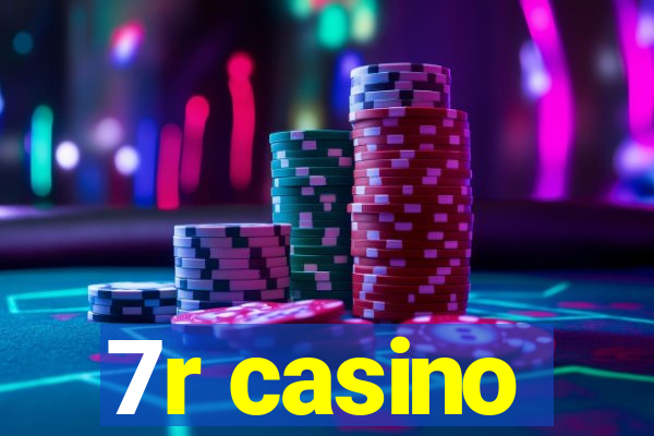 7r casino