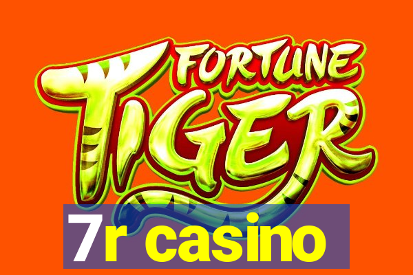 7r casino