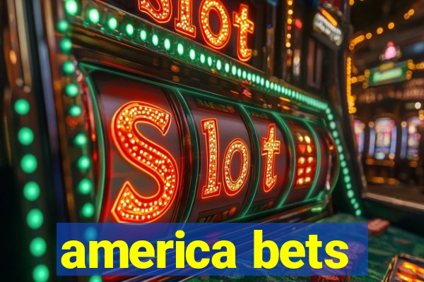 america bets