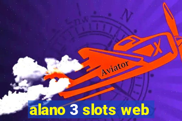 alano 3 slots web