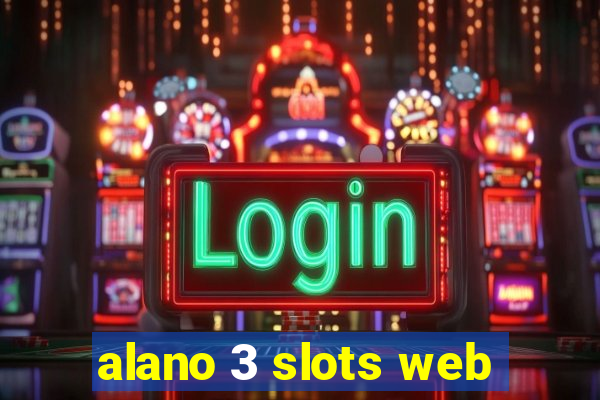 alano 3 slots web