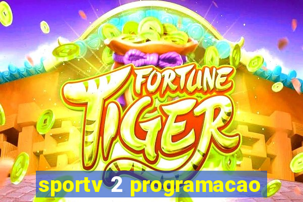 sportv 2 programacao