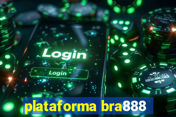 plataforma bra888