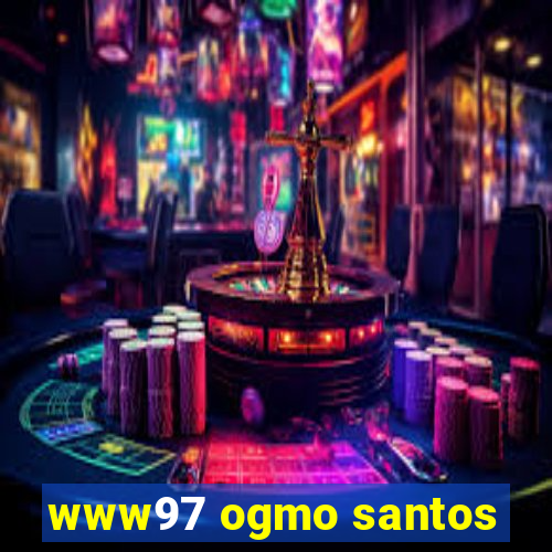 www97 ogmo santos