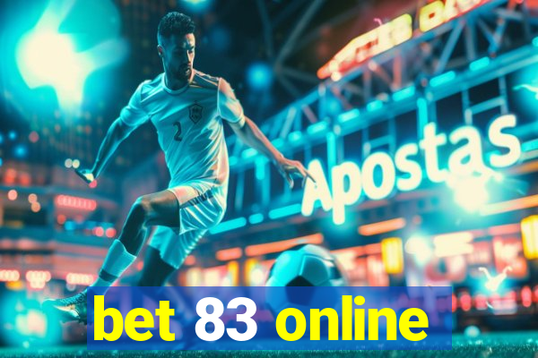 bet 83 online