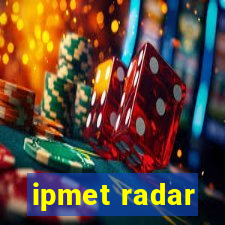 ipmet radar