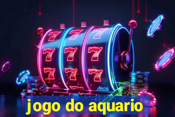 jogo do aquario