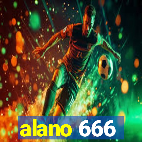 alano 666