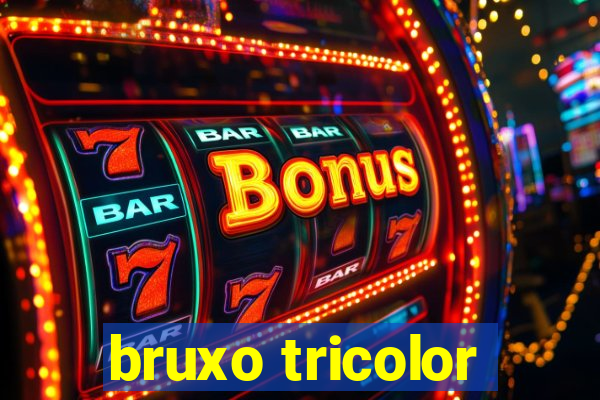 bruxo tricolor