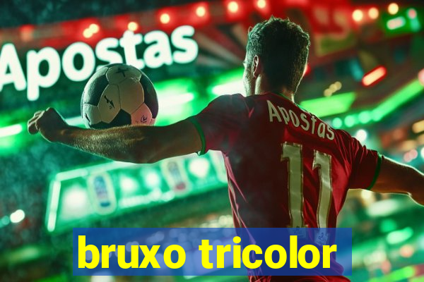 bruxo tricolor