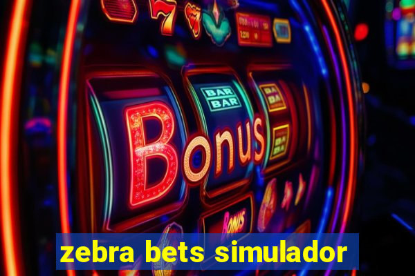 zebra bets simulador