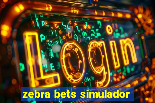 zebra bets simulador