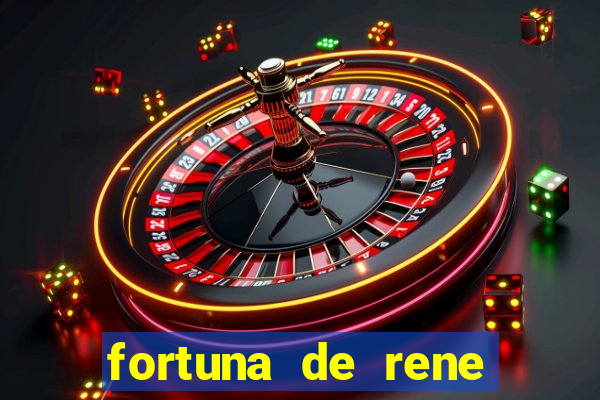 fortuna de rene terra nova