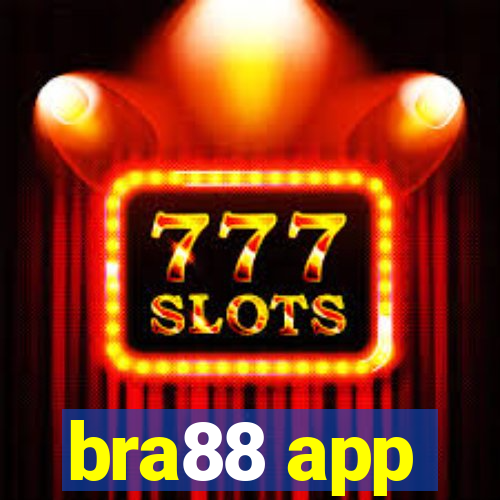 bra88 app