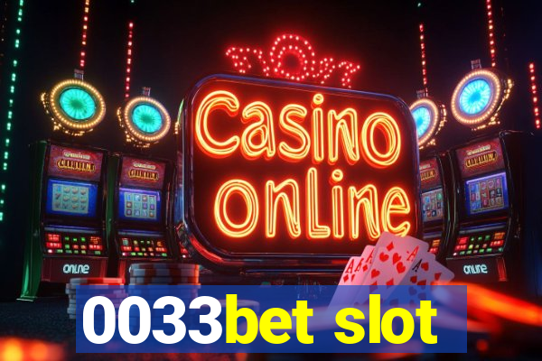 0033bet slot