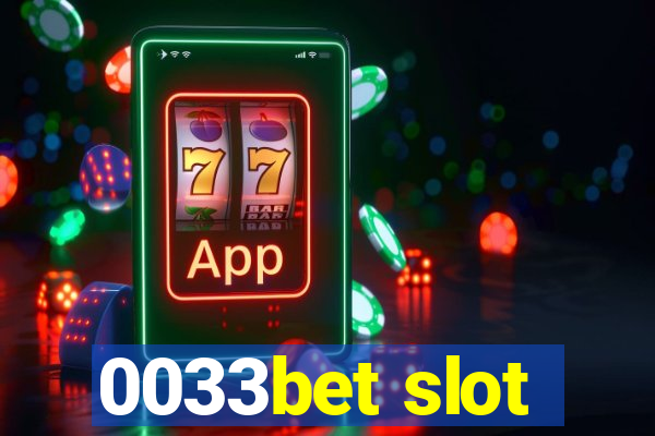 0033bet slot