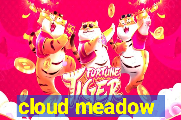 cloud meadow