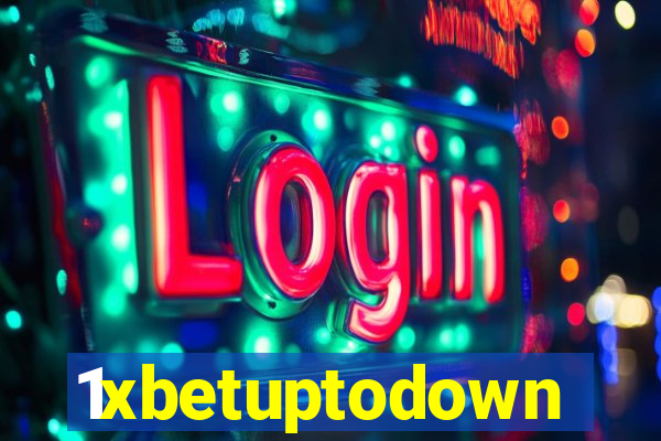 1xbetuptodown