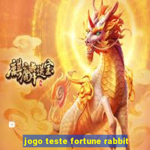 jogo teste fortune rabbit