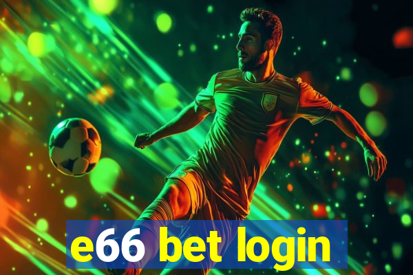 e66 bet login