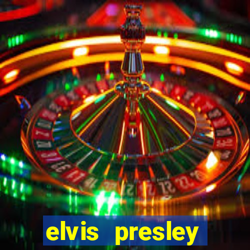 elvis presley altura e peso