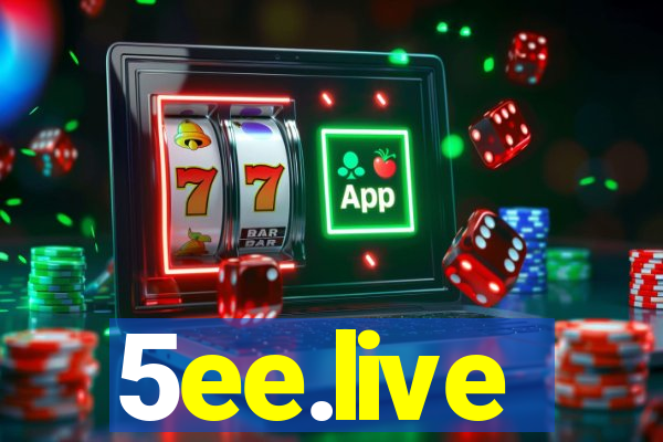 5ee.live