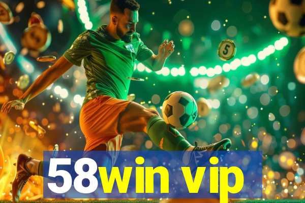 58win vip