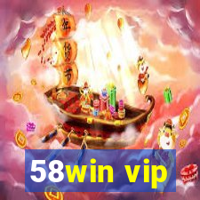 58win vip