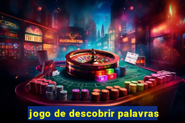 jogo de descobrir palavras