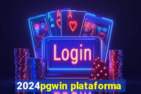 2024pgwin plataforma