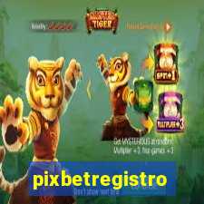 pixbetregistro