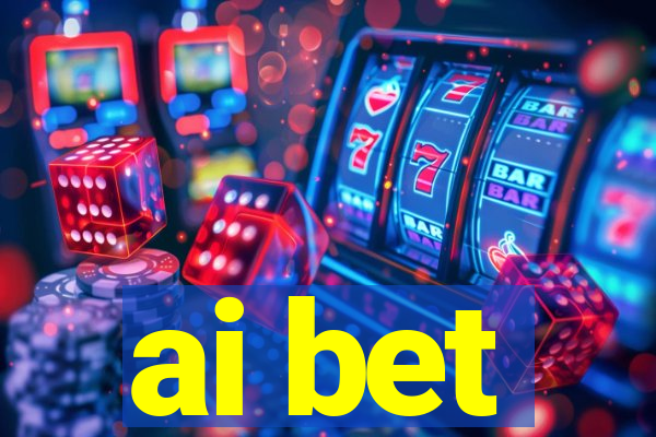 ai bet