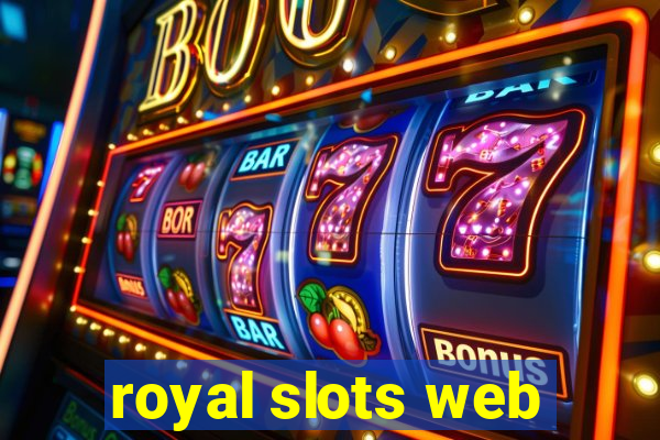 royal slots web