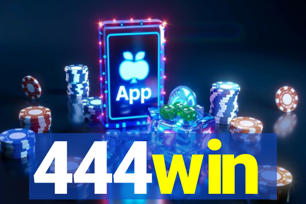 444win