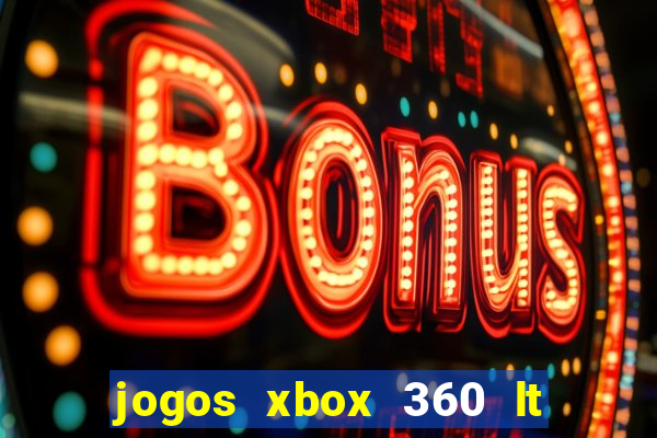 jogos xbox 360 lt 3.0 download