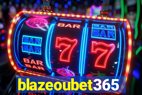 blazeoubet365