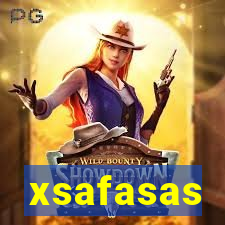 xsafasas