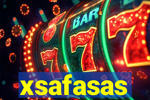 xsafasas