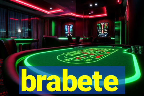 brabete