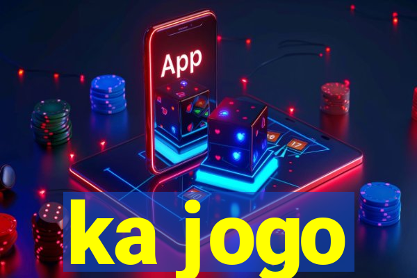 ka jogo