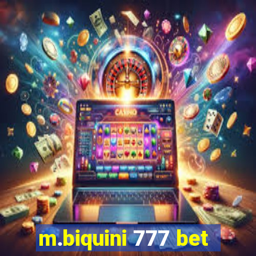 m.biquini 777 bet