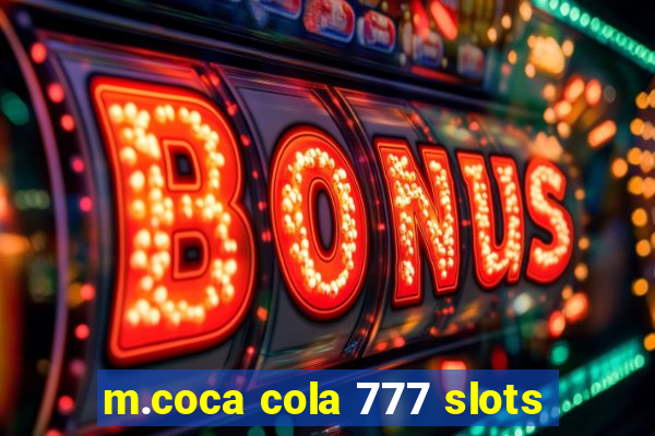 m.coca cola 777 slots