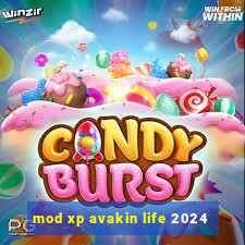 mod xp avakin life 2024