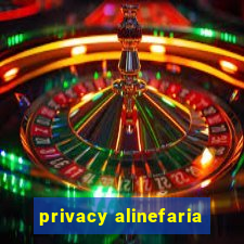 privacy alinefaria