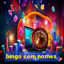 bingo com nomes