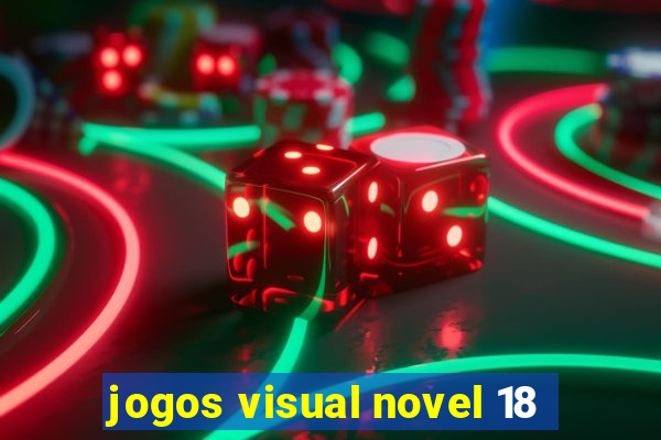 jogos visual novel 18