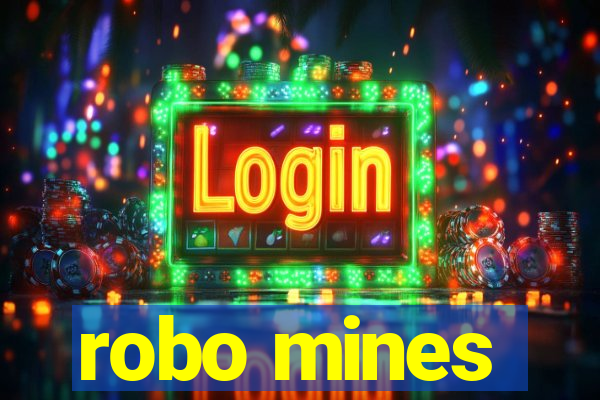 robo mines