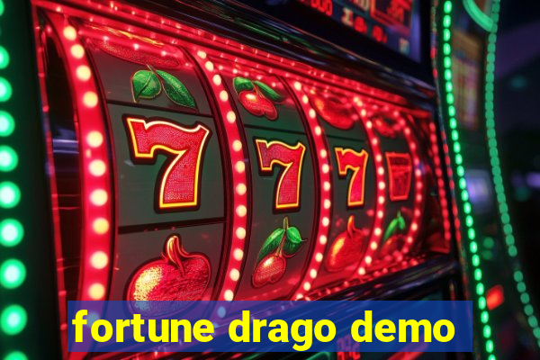 fortune drago demo