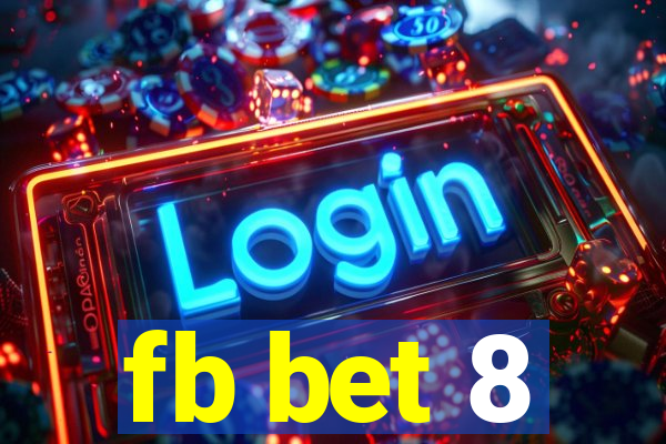 fb bet 8