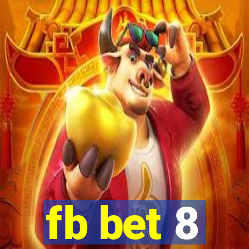 fb bet 8